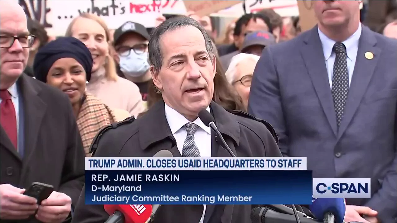BREAKING: Rep. Jamie Raskin blasts Elon Musk outside USAID HQ, declaring that Democrats will block DOGE from eliminating government waste and fraud."Elon Musk, you didn't create USAID.""He doesn't have the power to destroy it, and who will stop him? We are!""We don't have a fourth branch of government called Elon Musk."Meanwhile, the U.S. is $37 trillion in debt—and Americans elected President Trump, who promised to empower Elon Musk and DOGE to cut wasteful spending.