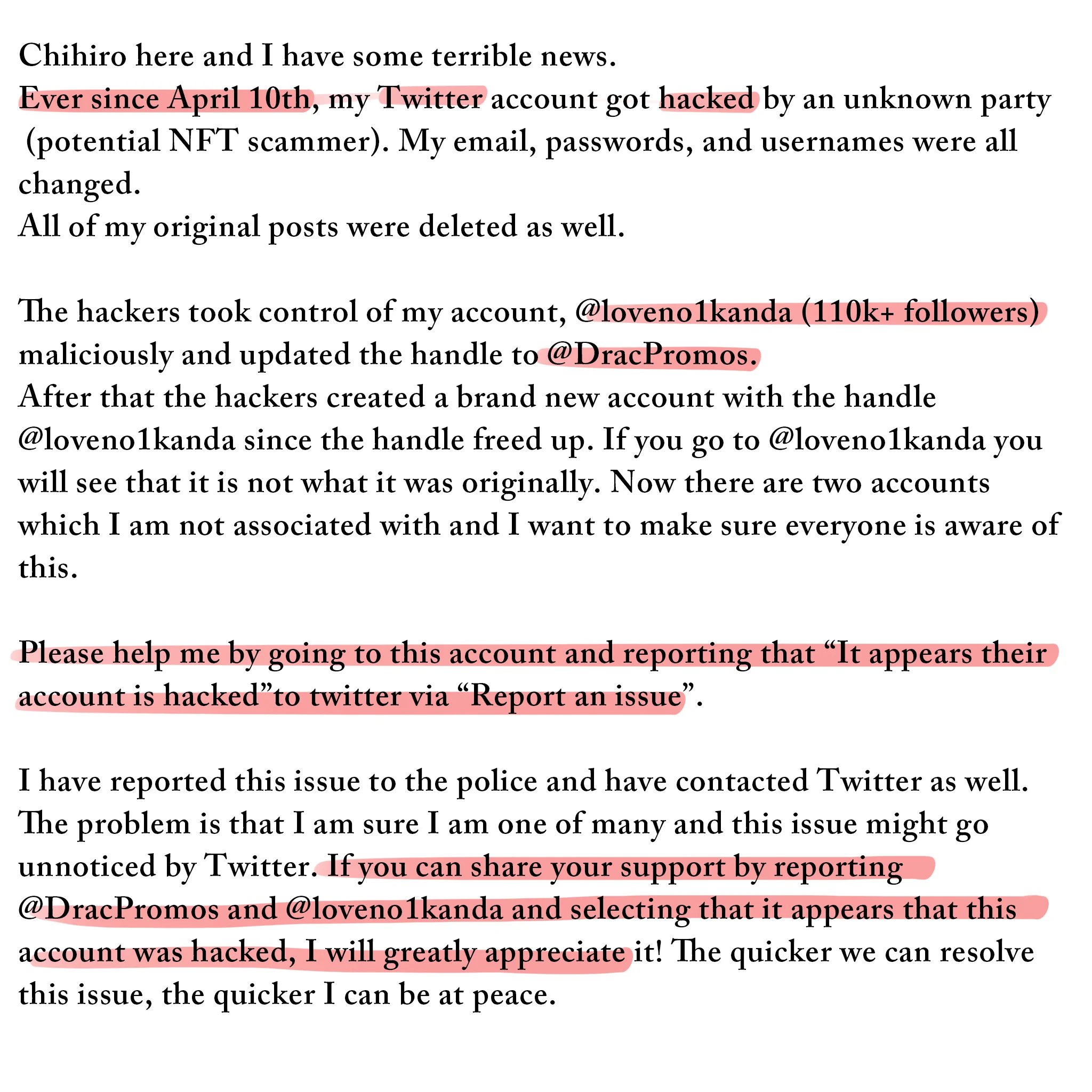 #通報お願い #help #Hacking #駭客我是千尋😭自4/10日起Twitter帳號被盜之後、我的信箱、密碼以及UID被更改、並且被刪除了所有的貼文、且原本的UID @loveno1kanda馬上被拿去註冊了全新的帳號、原先11萬追蹤的帳號UID被改成@DracPromos 繼續使用...請大家幫千尋檢舉! https://t.co/39sioRcOle
