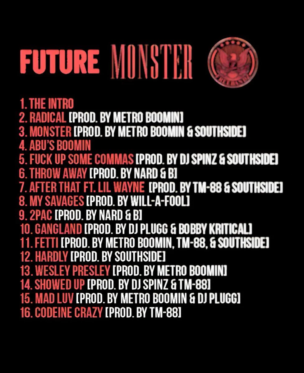 Future's 'MONSTER' dropped 11 years ago today 💿
Favorite tracks on the project?