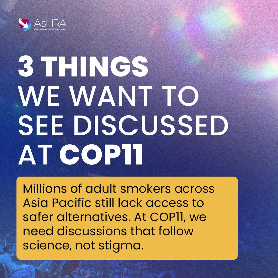 At COP11, decisions made today could shape public health for decades.​

We want to see these three priorities on the table:​
1. Evidence-based policies grounded in science​
2. Better access to safer alternatives​
3. Collaboration across regions to share progress and results. https://t.co/y071mUS6vi