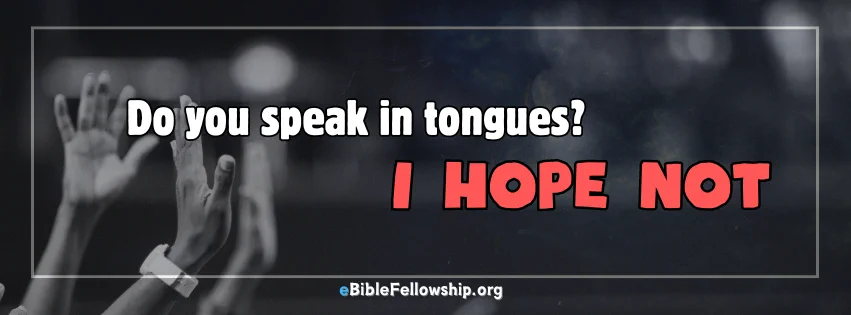 Do you speak in tongues? I hope not By Chris McCann https://t.co/Yl4OIxbFMZ1 Corinthians 14:22 Wherefore tongues are for a sign, not to them that believe, but to them that believe not: Why would I hope you did not speak in tongues? It is because tongues are a sign for them that believe not. That is, for the unbeliever. God's elect people can immediately discern, upon hearing someone say that they speak in tongues or bring a gospel of speaking in tongues, that that person/ministry is not bringing the true gospel of the Bible. In fact, their openness to tongues has simply served to open up themselves to the activities of Satan, who comes as an angel of light: 2 Corinthians 11:13 For such are false apostles, deceitful workers, transforming themselves into the apostles of Christ. 14 And no marvel; for Satan himself is transformed into an angel of light. 15 Therefore it is no great thing if his ministers also be transformed as the ministers of righteousness; whose end shall be according to their works. People who say God spoke to them in tongues, or gave them a dream, or a vision, sure sound holy. But the truth is that God had nothing to do with their tongues (dreams, vision, etc.) experience. If there was any supernatural element to it at all, it was Satan's activity and not God's.