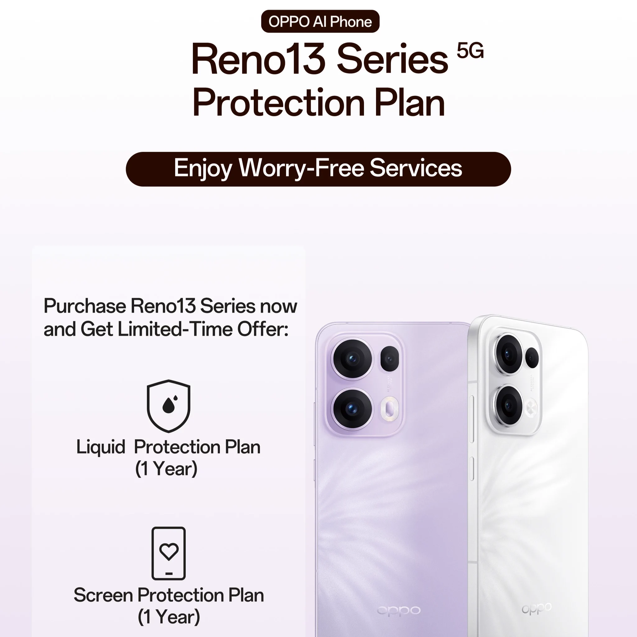 ✨ OPPO Reno13 Series - Worry-Free Services! ✨Get the new Reno13 Series 5G now and enjoy a limited-time offer with your purchase!💡 Accidents happen? Whether it's liquid damage or a cracked screen, our Protection Plan has you covered with free repairs!🎁 Don’t miss out on this exclusive offer—available for a limited time only. Upgrade to the Reno13 Series 5G today and experience peace of mind like never before! ⏳#OPPO #OPPOSupport #OPPOReno13Series #WorryFreeWithOPPO#TrustworthyService #withOPPOService #OPPOAIPhone