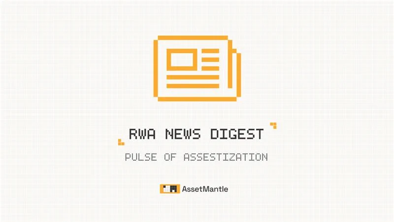 1/ 🔎 RWA News DigestReal-world assets aren’t just a narrative, they’re the next market structure. This week showed why.Here's your sector-by-sector snapshot 👇 https://t.co/acum2F49Yk
