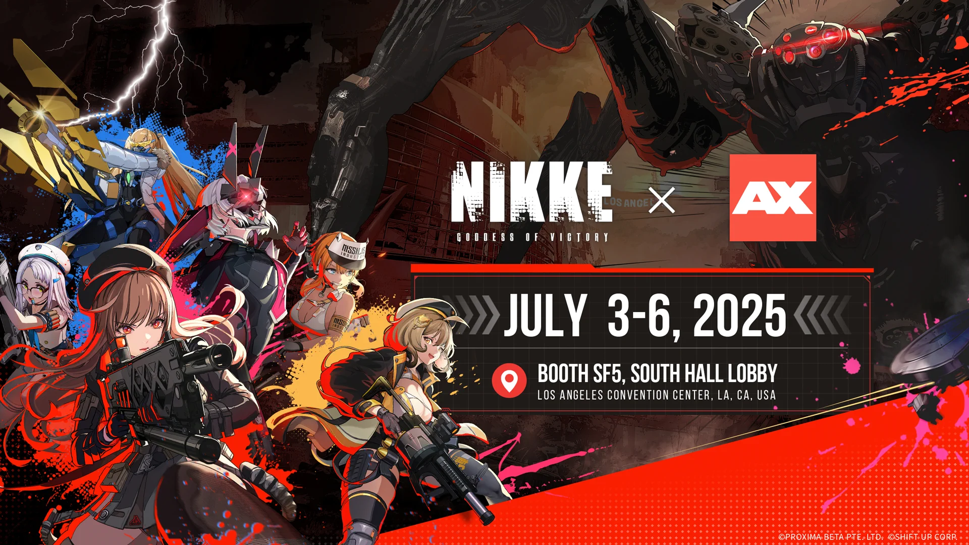 【NIKKE Anime Expo 2025 Details】

Commanders, come hang out with us at the NIKKE Anime Expo booth! 🎉

📅 Date: July 3rd ~ July 6th, 2025 (PT)
📍 Location: Booth SF5, South Hall Lobby, LA Convention Center 🗽

💥 Special guests and amazing cosplayers will join us for a variety of exciting activities—check the image below for more details!

In addition, original NIKKE merchandise will be available for purchase during this event!
Don’t miss out—follow us for more updates!

#NIKKE
#NIKKEAX2025
#NIKKEcosplay
#AX2025